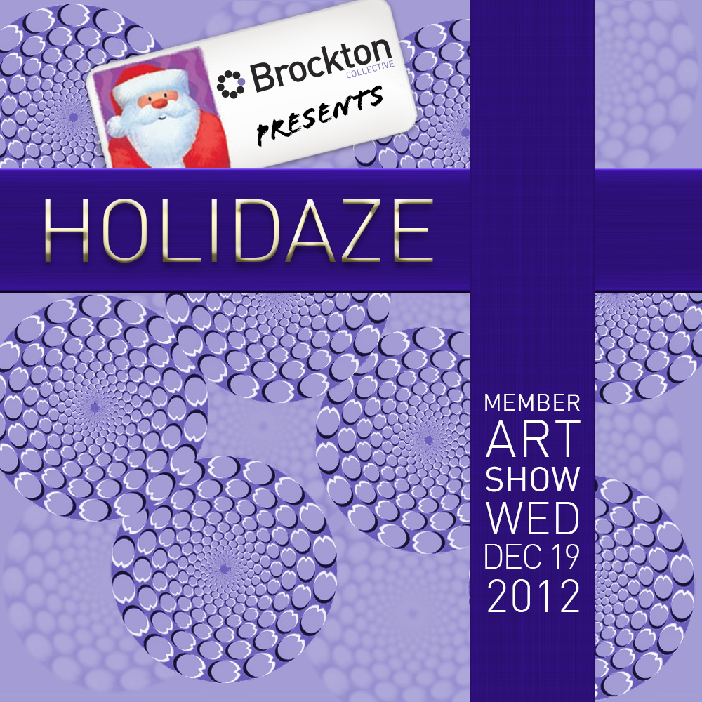 Brockton Presents: Holidaze